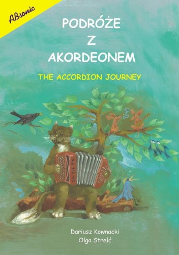 Podróże z akordeonem - szkoła gry na akordeonie guzikowym - Dariusz Kownacki, Olga Strelć