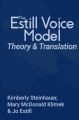 The Estill Voice Model: Theory & Translation - Kimberly Steinhauer, Mary McDonald Klimek , Jo Estill - trening głosu metodą Estill