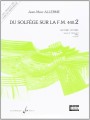 Jean-Marc Allerme: Du solfege sur la F.M. 440.2 - Lecture et Rythme - Solfeż poziom 2 - podręcznik dla nauczyciela