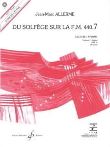 Jean-Marc Allerme: Du solfege sur la F.M. 440.7 - Lecture et Rythme - Solfeż poziom 7 - zeszyt ucznia (+ płyta CD)
