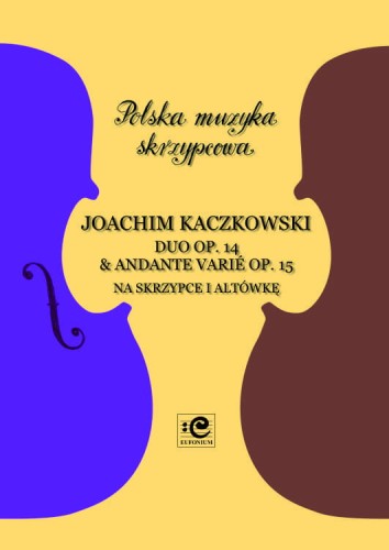 Duo op. 4, Andante varie op. 15 - nuty na skrzypce i altówkę - Joachim Kaczkowski