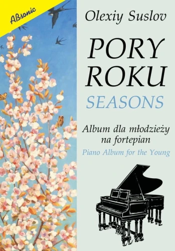 Olexiy Suslov: Pory roku Seasons - album dla młodzieży na fortepian
