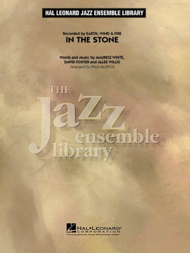 Jazz Ensemble Library: Earth, Wind & Fire - In the Stone - Paul Murtha (Score & Parts) - nuty na big-band jazzowy