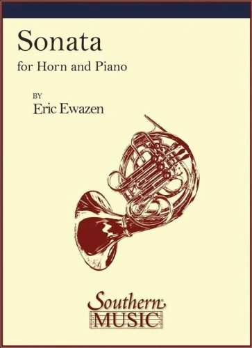 Eric Ewazen: Sonata for Horn and Piano - nuty na waltornię (róg) i fortepian
