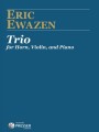 Eric Ewazen: Trio for Horn, Violin and Piano - nuty na waltornię (róg), skrzypce i fortepian
