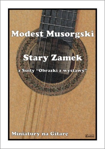 Modest Musorgski: Stary Zamek - nuty na gitarę