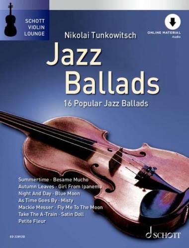 Schott Violin Lounge: Jazz Ballads for Violin - Nikolai Tunkowitsch (+ audio online) - nuty na skrzypce z fortepianem