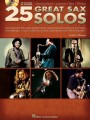 25 Great Sax Solos (+ audio online) - Eric J. Morones - nuty na saksofon