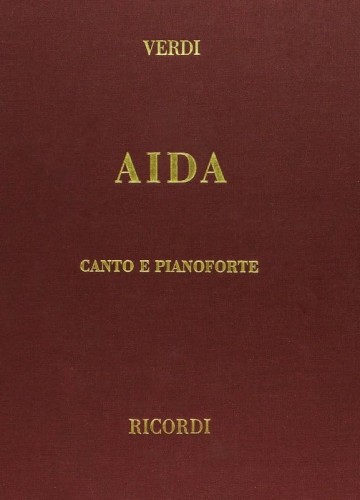 Giuseppe Verdi: Aida - opera completa per canto e pianoforte - wyciąg fortepianowy (oprawa twarda)