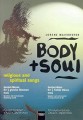 Body and Soul: religious and spiritual songs - msza Gospel na 3 głosy równe - nuty na chór SSA