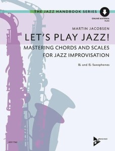Martin Jacobsen: Let's Play Jazz! (+ audio online) - podręcznik do nauki improwizacji dla saksofonistów