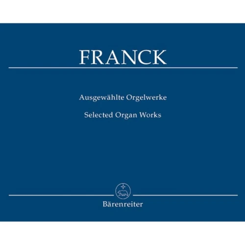 Cesar Franck: Selected Organ Works - wybrane dzieła organowe - nuty na organy