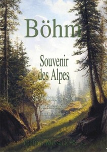 Theobald Bohm: Souvenir Des Alpes - Six Morceaux de salon Volume 2 - nuty na flet poprzeczny z fortepianem