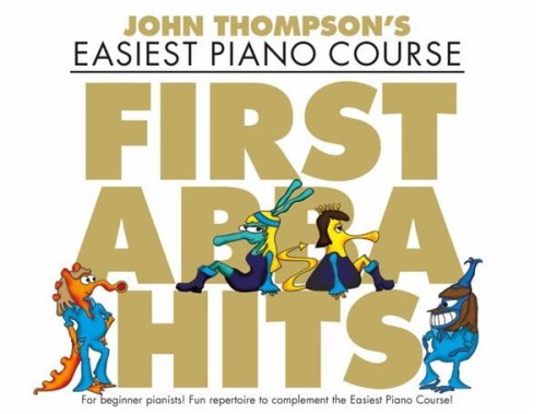 John Thompson's Easiest Piano Course: First ABBA Hits - łatwe nuty na fortepian dla dzieci