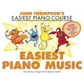 John Thompson's Easiest Piano Course: Easiest Piano Music - łatwe nuty na fortepian dla dzieci