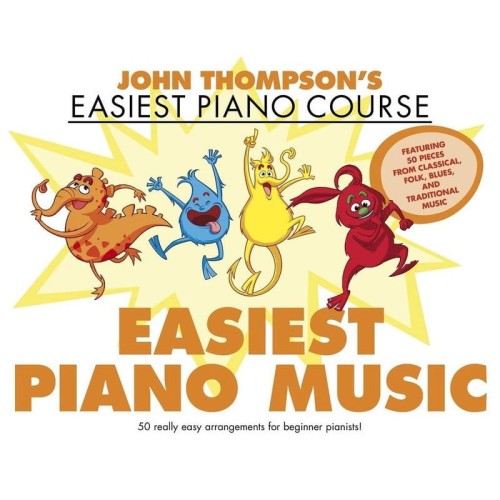John Thompson's Easiest Piano Course: Easiest Piano Music - łatwe nuty na fortepian dla dzieci