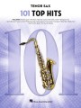 101 Top Hits: Tenor Sax - piosenki z list przebojów - nuty na saksofon tenorowy solo