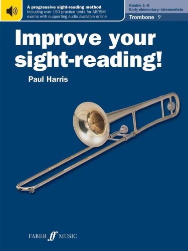 Improve Your Sight-Reading - Trombone Grades 1-5 - Paul Harris - nauka czytania nut na puzon
