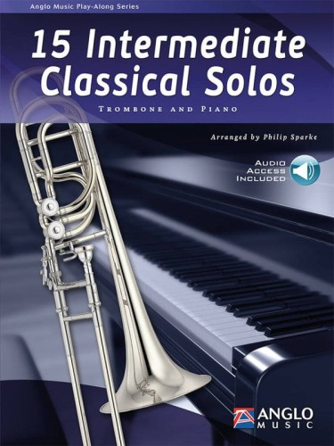 15 Intermediate Classical Solos for Trombone and Piano - Philip Sparke (+ audio online) - nuty na puzon i fortepian