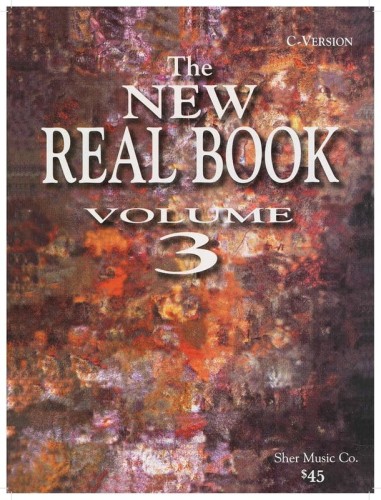 The New Real Book volume 3 - C version - standardy jazzowe - nuty na fortepian - linia melodyczna, akordy, słowa
