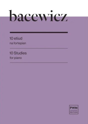 Grażyna Bacewicz: 10 etiud - nuty na fortepian