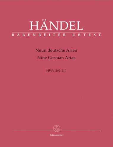 Georg Friedrich Handel: Neun deutsche Arien HWV 202-210 - Nine German Arias - dziewięć arii niemieckich - nuty na głos, instrument i fortepian