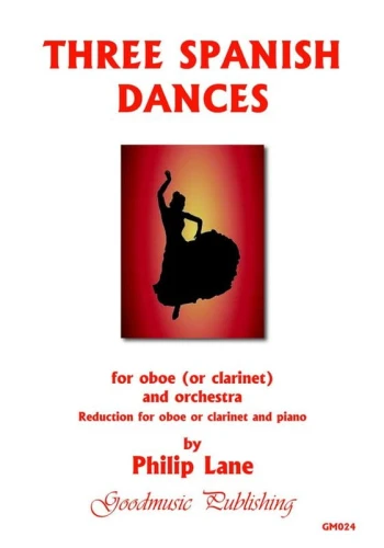 Philip Lane: Three Spanish Dances for Oboe or Clarinet and Orchestra - nuty na obój lub klarnet z fortepianem