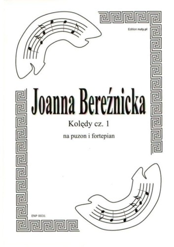Kolędy na puzon i fortepian cz. 1 - Joanna Bereźnicka