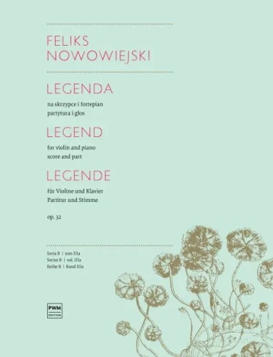 Feliks Nowowiejski: Legenda op. 32 - nuty na skrzypce i fortepian