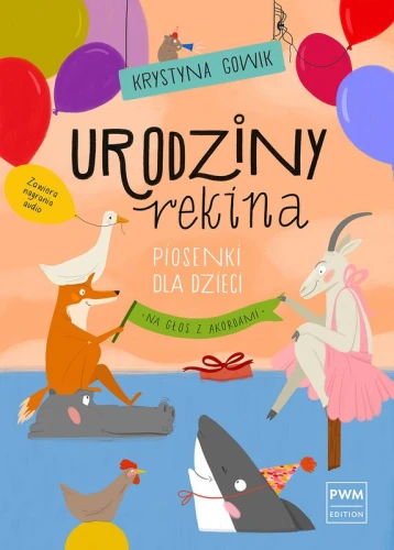 Krystyna Gowik: Urodziny rekina - piosenki dla dzieci na głos z akordami
