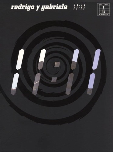 Rodrigo Y Gabriela: 11:11 - duety gitarowe - nuty i tabulatura