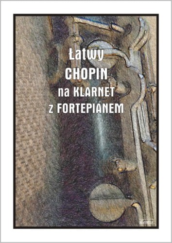 Łatwy Chopin - nuty na klarnet z fortepianem