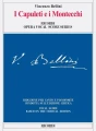 Vincenzo Bellini: I Capuleti e i Montecchi - Capuleti i Montecchi - opera - nuty na głos, chór i fortepian