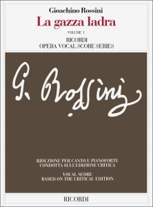 Gioachino Rossini: La gazza ladra - Sroka złodziejka - opera - nuty na głos, chór i fortepian