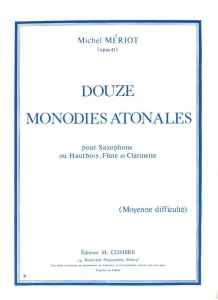 Michel Meriot: Douze Monodies Atonales pour Saxophone op. 41 - nuty na saksofon lub obój lub flet lub klarnet