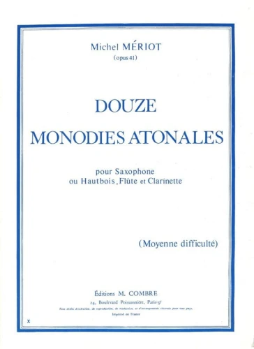 Michel Meriot: Douze Monodies Atonales pour Saxophone op. 41 - nuty na saksofon lub obój lub flet lub klarnet