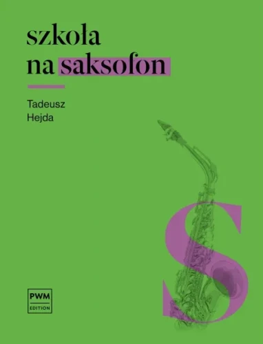 Szkoła na saksofon - Tadeusz Hejda