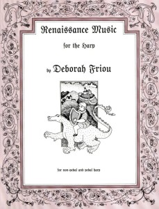 Renaissance Music For The Harp - Deborah Friou - muzyka renesansowa - nuty na harfę