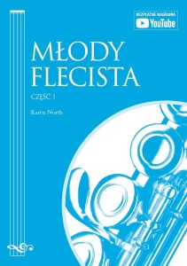 Karen North: Młody flecista część 1 (+ audio online) - Sylwia Wrzesień - szkoła gry na flecie poprzecznym dla początkujących dzieci