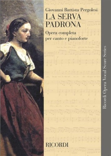 Giovanni Battista Pergolesi: La Serva Padrona - Służąca panią - opera - nuty na głos, chór i fortepian