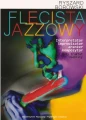 Flecista jazzowy - interpretator, improwizator, aranżer, kompozytor - mały traktat osobisty (+ płyta CD) - Ryszard Borowski