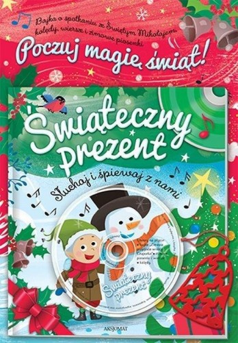 Świąteczny prezent - Słuchaj i śpiewaj z nami (+ płyta CD)