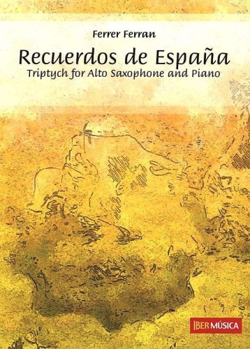 Ferrer Ferran: Recuerdos de Espana - Triptych for Alto Saxophone and Piano - nuty na saksofon altowy i fortepian