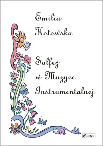 Emilia Kotowska: Solfeż w muzyce instrumentalnej