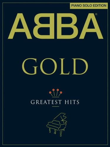 Abba Gold: Greatest Hits - Piano Solo Edition - nuty na fortepian solo