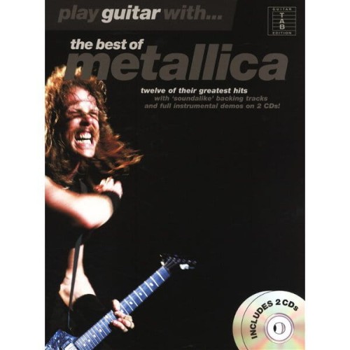 Play Guitar With... The Best Of Metallica - nuty na gitarę z tabulaturą (+ 2 płyty CD)