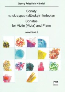 Sonaty na skrzypce (altówkę) i fortepian cz. 2 - Georg Friedrich Händel