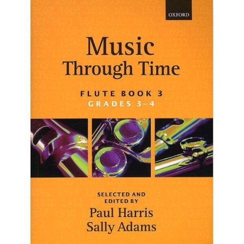 Music Through Time Flute Book 3 - Paul Harris, Sally Adams - nuty na flet z akompaniamentem