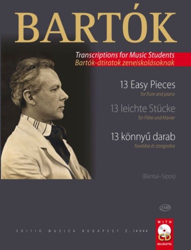 Bartok - 13 easy pieces for flute and piano - łatwe utwory na flet z fortepianem - Vilmos Bántai, Eva Bántainé Sipos (+ płyta CD)