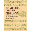 Sir John Stainer: Complete Organ Method - szkoła gry na organach